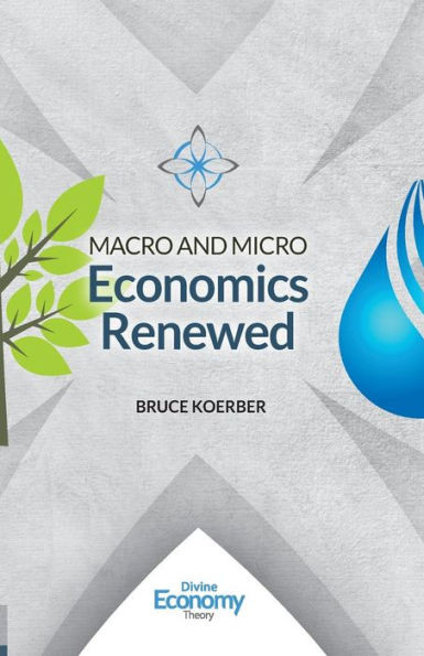 Macro And Micro Economics Renewed