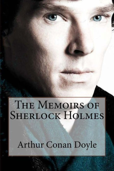 The Memoirs Of Sherlock Holmes Arthur Conan Doyle