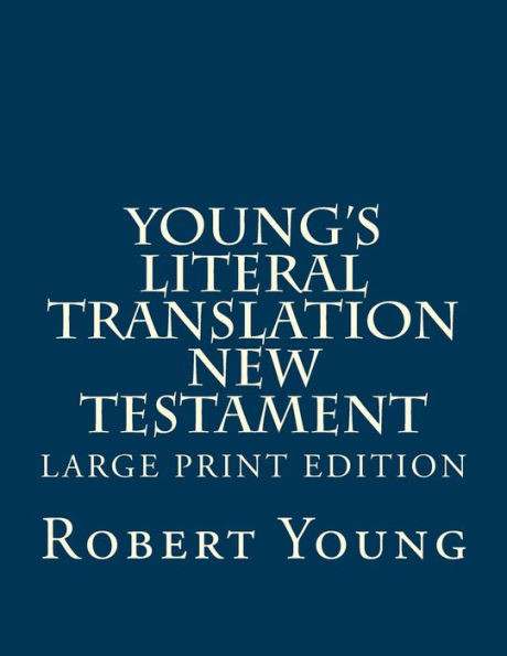 Young'S Literal Translation New Testament