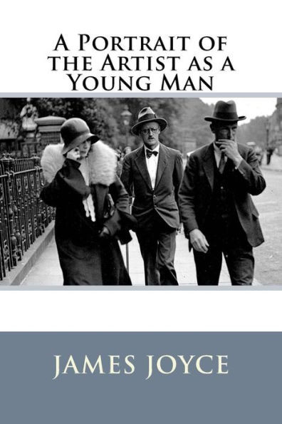A Portrait Of The Artist As A Young Man James Joyce