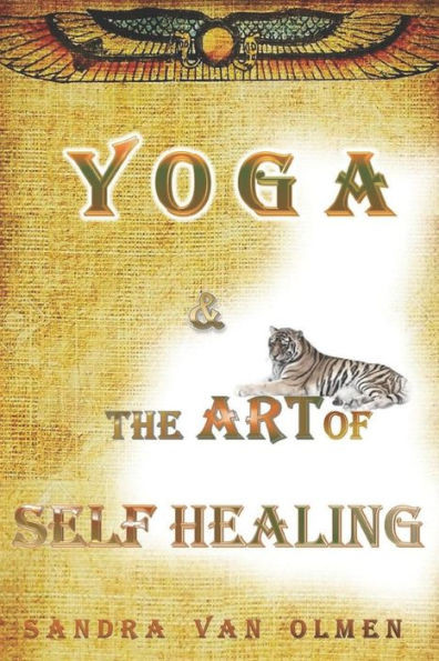 Yoga And The Art Of Self Healing