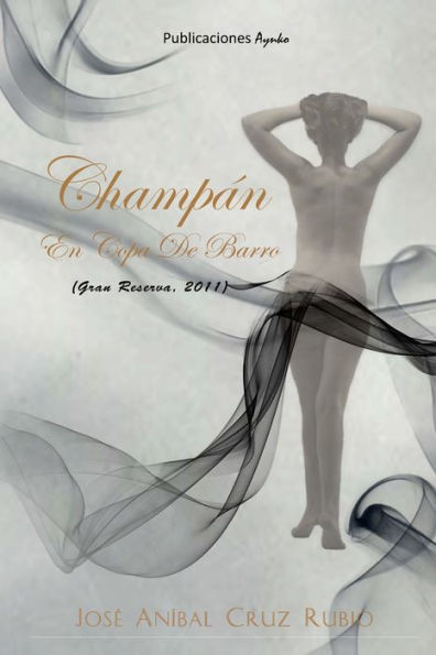 Champán En Copa De Barro (Spanish Edition)