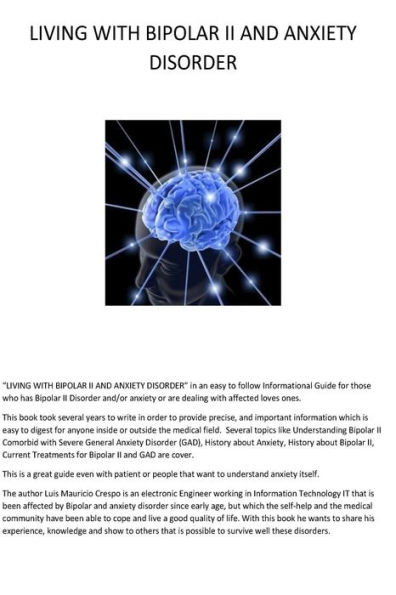 Living With Bipolar Ii And Anxiety Disorder: An Informational Guide