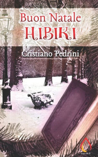 Buon Natale Hibiki (Auto Da Fe) (Italian Edition)