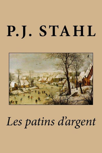 Les Patins D'Argent (French Edition)