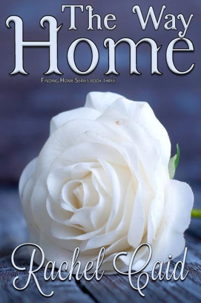 The Way Home (Finding Home)