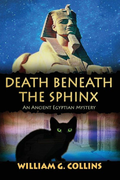 Death Beneath The Sphinx: An Ancient Egyptian Mystery