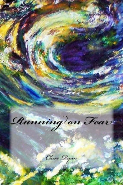 Running On Fear