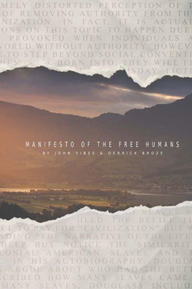 Manifesto Of The Free Humans
