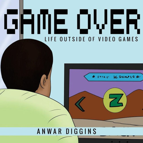 Game Over: Life Outside Of Video Games