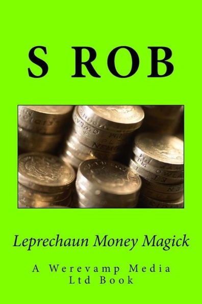 Leprechaun Money Magick