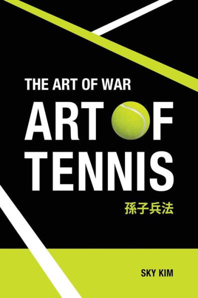 The Art Of War: Art Of Tennis