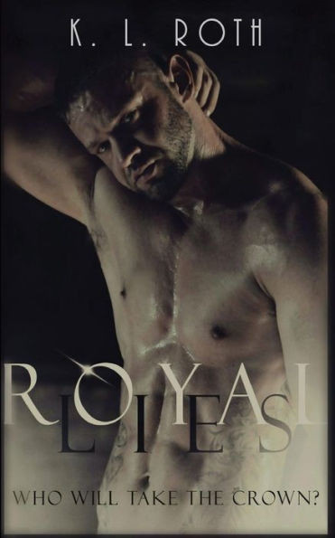 Royal Lies: The Royals Series Book #1