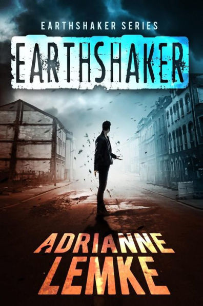 Earthshaker (Earthshaker Series)