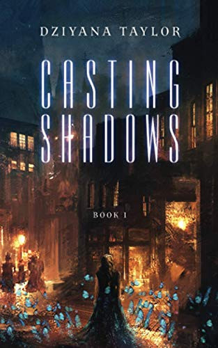Casting Shadows