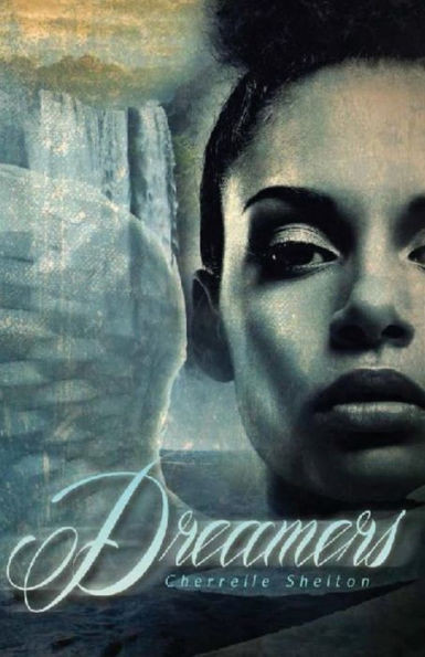 Dreamers (The Dreamers Series)