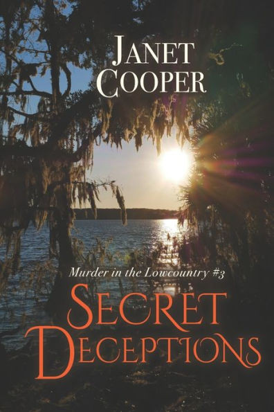 Secret Deceptions (Murder In The Lowcountry) (Volume 3)