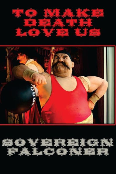To Make Death Love Us