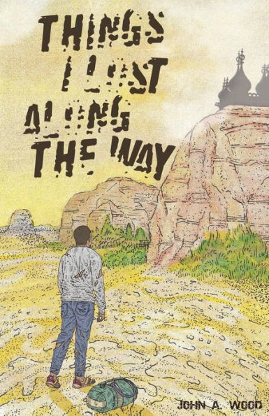 Things I Lost Along The Way