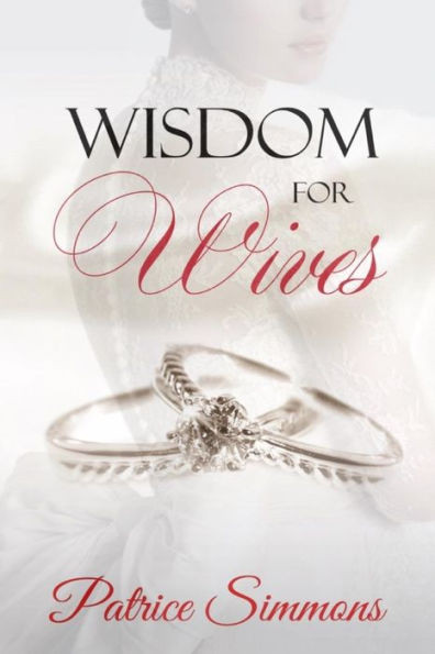Wisdom For Wives