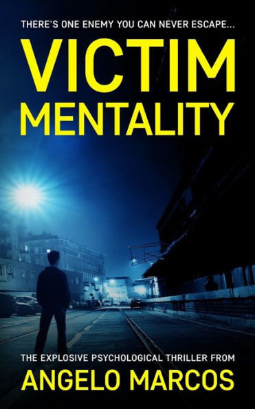Victim Mentality