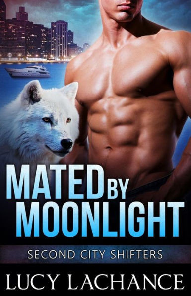 Mated By Moonlight (Second City Shifters) (Volume 2)