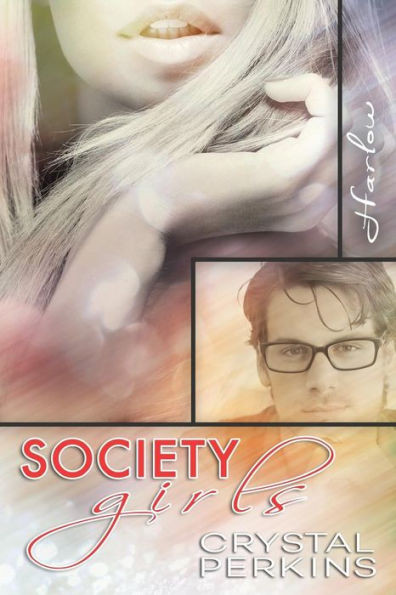Society Girls: Harlow (Volume 7)