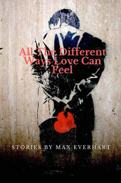 All The Different Ways Love Can Feel