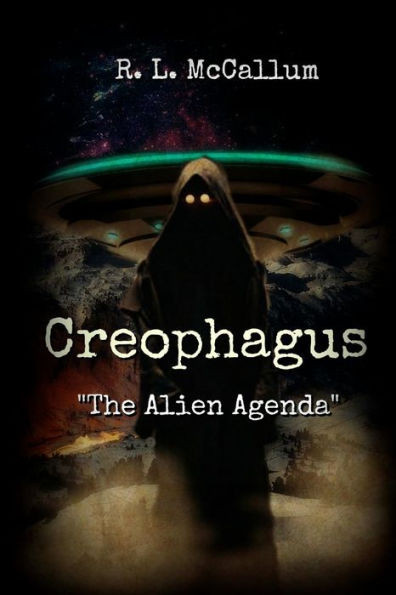 Creophagus: The Alien Agenda
