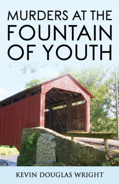 Murders At The Fountain Of Youth (Mystery, Murder, Suspense, And Private Investigators)