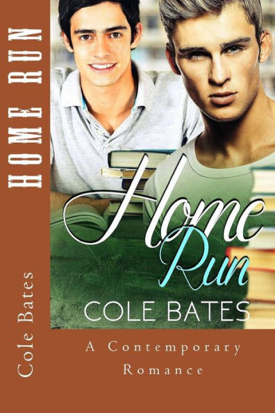Home Run: (Gay First Time Mm Stepbrother Experience) (Contemporary Lgbt Gay Romance)