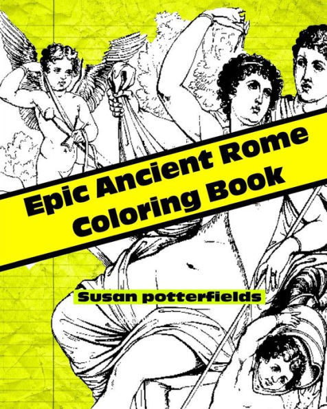 Epic Ancient Rome Coloring Book