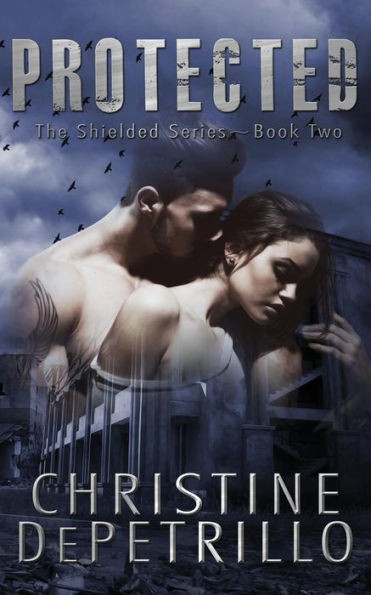 Protected (The Shielded Series)