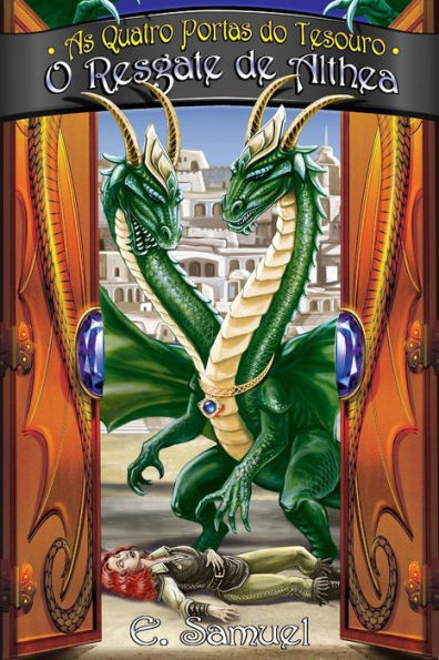 O Resgate De Althea (As Quatro Portas Do Tesouro) (Portuguese Edition)