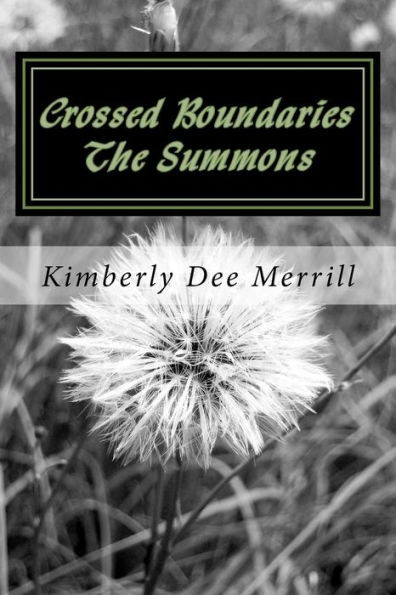 Crossed Boundaries: "The Summons"