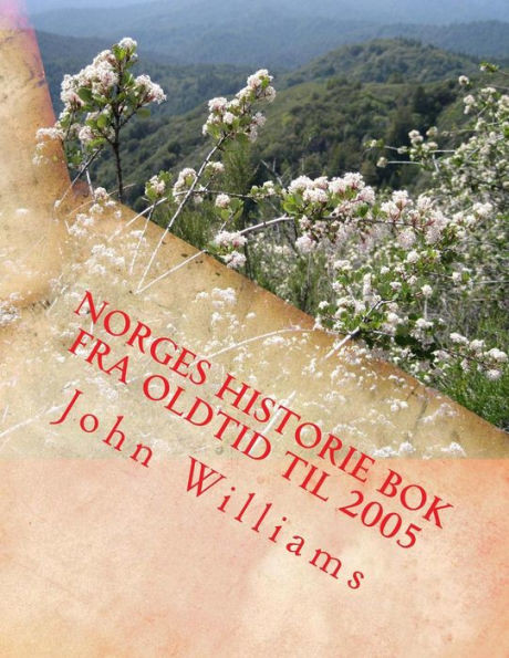 Norges Historie Bok Fra Oldtid Til 2005 (Norwegian Edition)