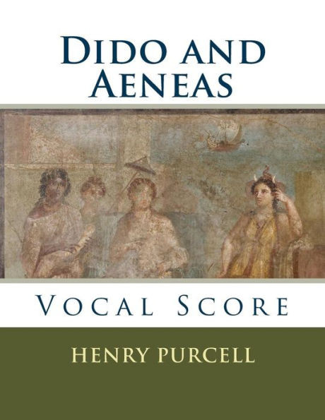 Dido And Aeneas: Vocal Score