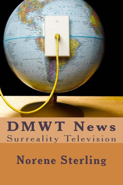 Dmwt News: Surreality Television