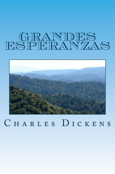 Grandes Esperanzas (Spanish) Edition (Spanish Edition)