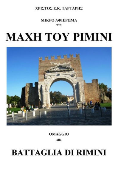 Afieroma Sti Maxi Tou Rimini: Omaggio Alla Battaglia Di Rimin I (Greek Edition)