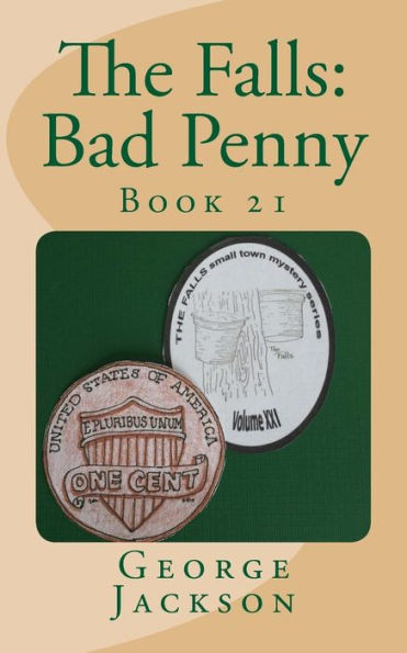 The Falls: Bad Penny (The Falls Small Town Mystery Series)