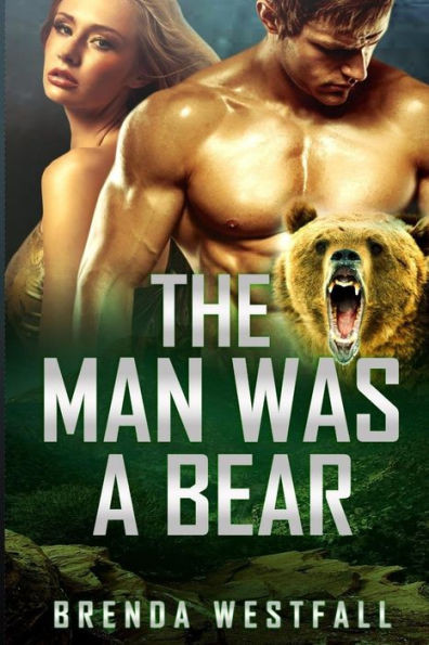 The Man Was A Bear