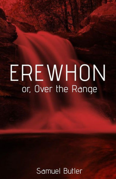 Erewhon: Over The Range