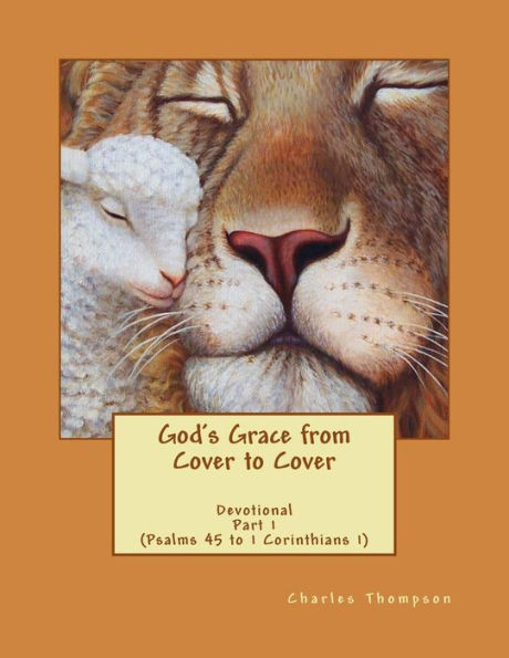 God'S Grace From Cover To Cover Devotional