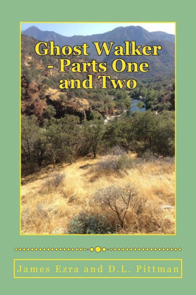 Ghost Walker: From Liverpool To Wyoming (Ghost Walker Series)