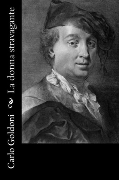 La Donna Stravagante (Italian Edition)