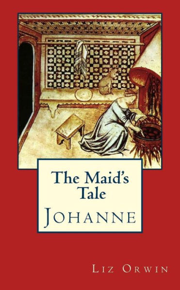 The Maid'S Tale - Johanne