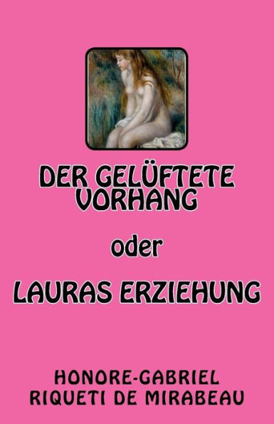 Der Gelüftete Vorhang Oder Lauras Erziehung (German Edition)