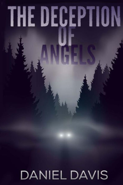 The Deception Of Angels