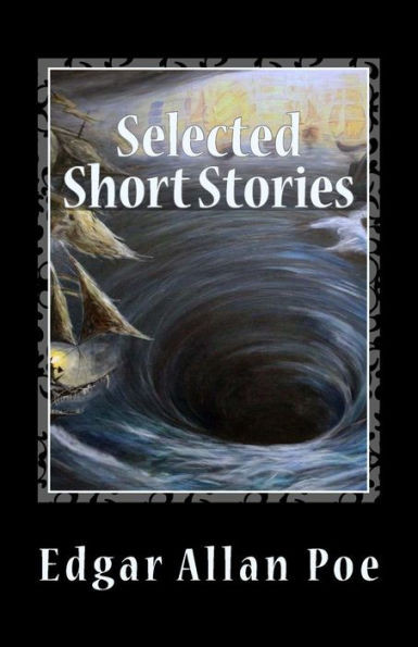 Selected Short Stories: Written Between 1833 And 1850 (Austi Classics)